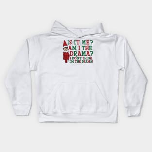 Is It Me Am I The Drama Funny Christmas Shirt Kids Hoodie